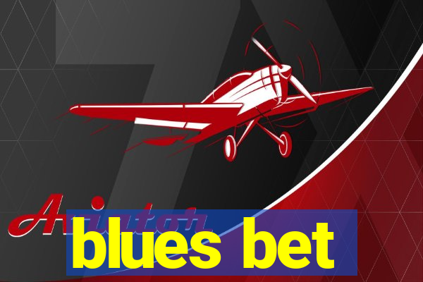 blues bet